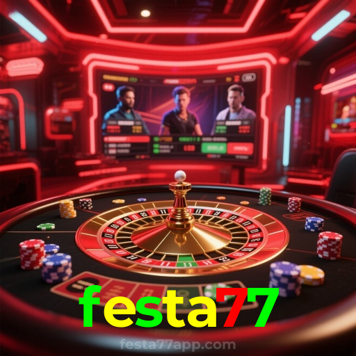 festa77：Jogue slots, aposte no futebol e ganhe com confiança no nosso cassino online!