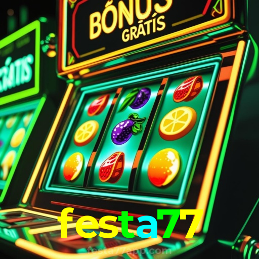 festa77:Jogue poker, ganhe no futebol e vença no cassino online mais confiável!