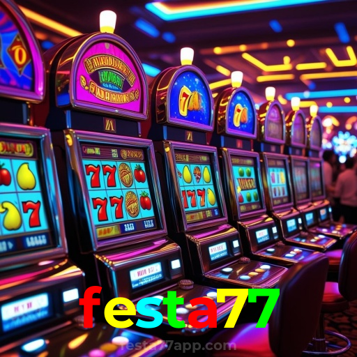 festa77:Jogue agora no nosso cassino online e ganhe muito mais!