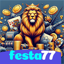 festa77:Jogue agora e vença no melhor cassino online!