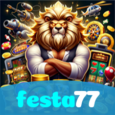festa77:O cassino online mais confiável, com poker, roleta e futebol online!