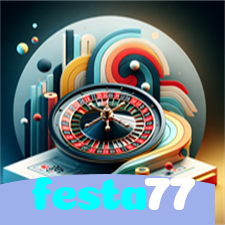 festa77：Seu time na vitória e os jackpots no cassino online te esperam!