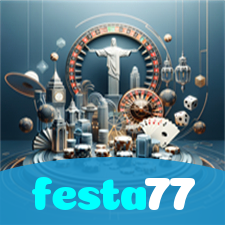 festa77:O melhor cassino online do Brasil com roleta, blackjack e futebol!