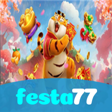 festa77：Cada giro é uma chance de ganhar! Jogue nas slots agora mesmo!