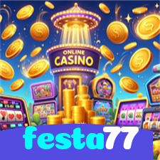 festa77:Aposte agora e ganhe no melhor cassino online!