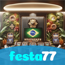 festa77：Apostas em futebol e os melhores jackpots de cassino te esperam!