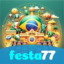 festa77:Aposte nas roletas e leve o jackpot para casa!