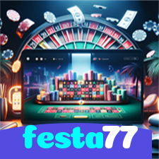 festa77：Poker, roleta e apostas ao vivo no futebol online, tudo ao seu alcance!