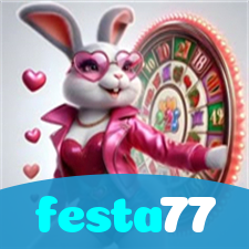 festa77：As melhores oportunidades estão aqui! Aposte nas slots e ganhe prêmios fantásticos!