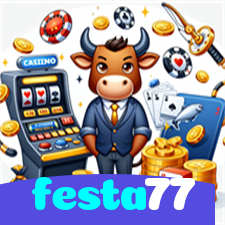 festa77：Cada giro nas slots pode te levar à grande vitória!