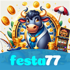 festa77:Jogue slots, aposte no futebol e conquiste prêmios incrÃveis!