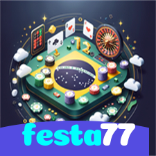 festa77：Jogue slots, aposte no futebol e conquiste prêmios incríveis!