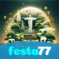 festa77：Jogue slots, poker e aposte no futebol no cassino online mais emocionante!