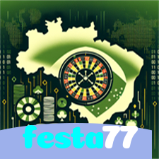festa77：Em nosso cassino online, as melhores vitórias estão por vir!