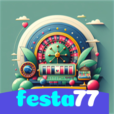 festa77:Ganhe prêmios fantásticos nas roletas online!