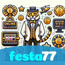festa77:Sinta a emoção de jogar nas melhores slots do mercado!