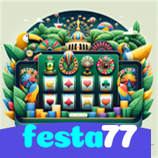 festa77：A diversão começa aqui! Jogue nas slots e ganhe muito mais!