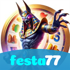 festa77：Apostas no futebol e grandes prêmios em slots e roleta esperam por você!