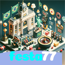 festa77:Jogue nas melhores slots e conquiste o jackpot dos seus sonhos!