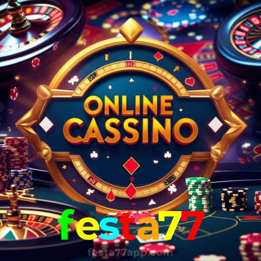 festa77:Sinta a emoção de ganhar no cassino online! Aposte e vença!