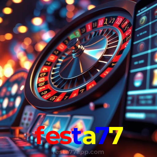 festa77:Sinta a emoção de ganhar no cassino online! Aposte e vença!